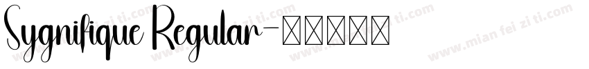 Sygnifique Regular字体转换